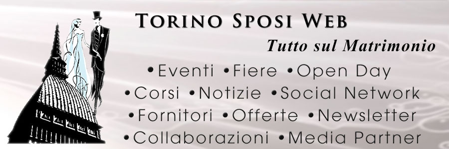 Torino Sposi Web - Tutto sul Matrimonio