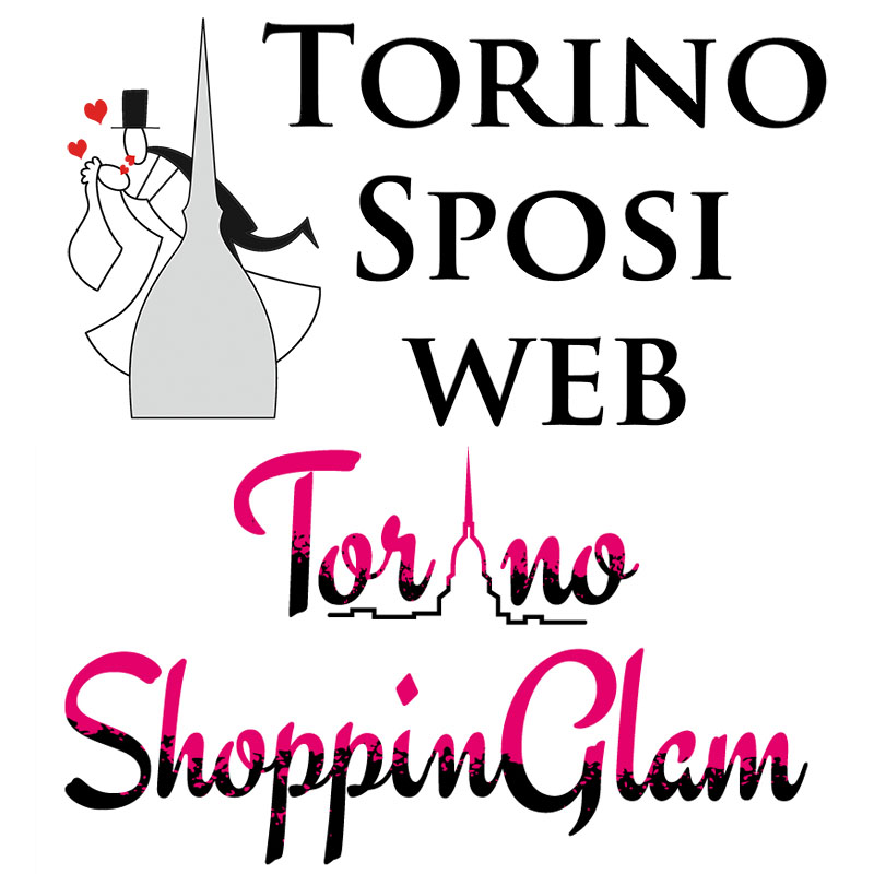 Torino Sposi Web e Torino ShoppinGlam