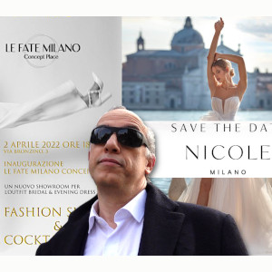 Eventi e Consigli dalla Stilista di NICOLE MILANO e da LE FATE MILANO