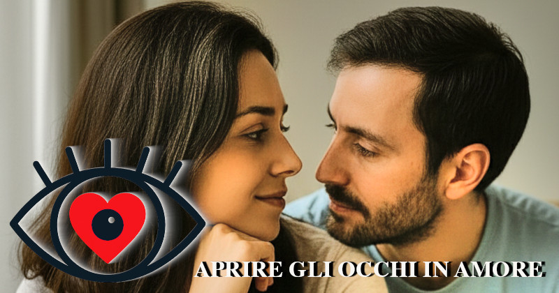 Aprire gli occhi in amore 800