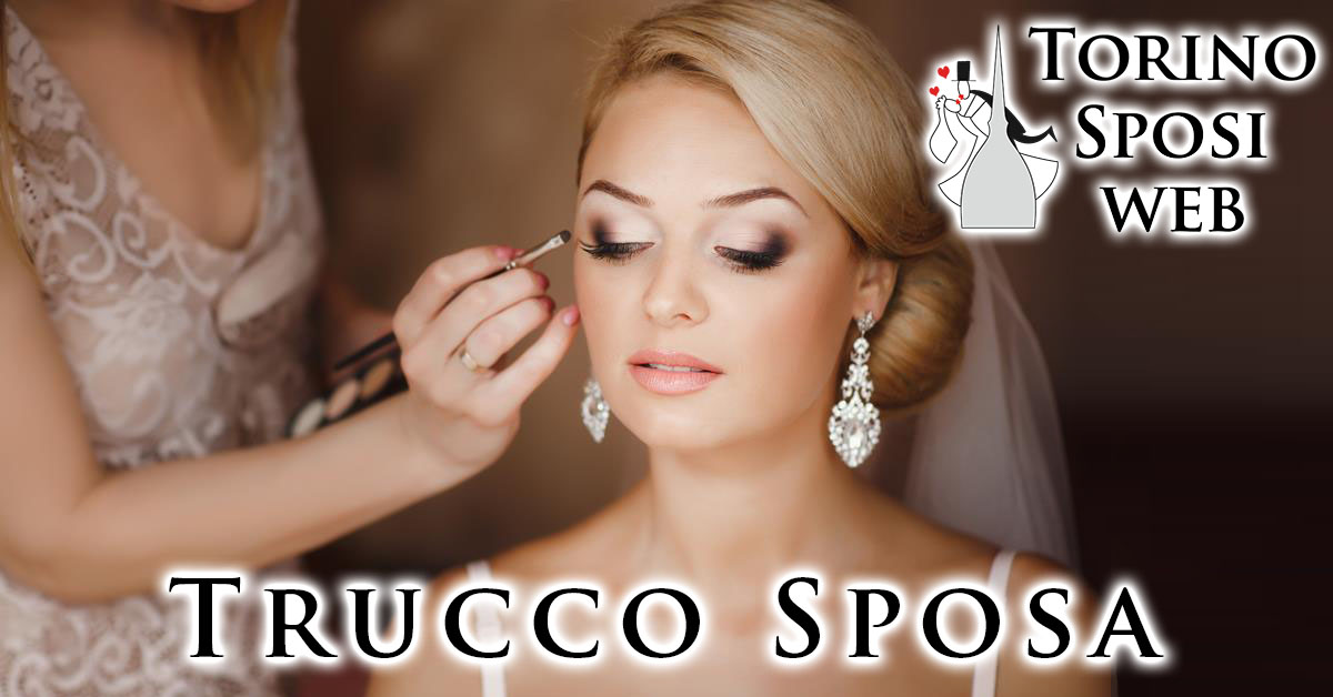 Richiedi un appuntamento per una prova Trucco Make up Sposa a Torino, provincia e in Piemonte