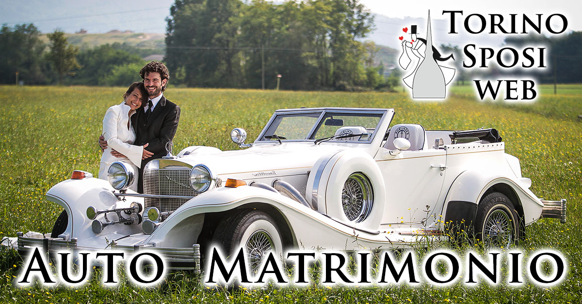 Auto Matrimonio Torino e Piemonte Auto Matrimonio Torino e Piemonte